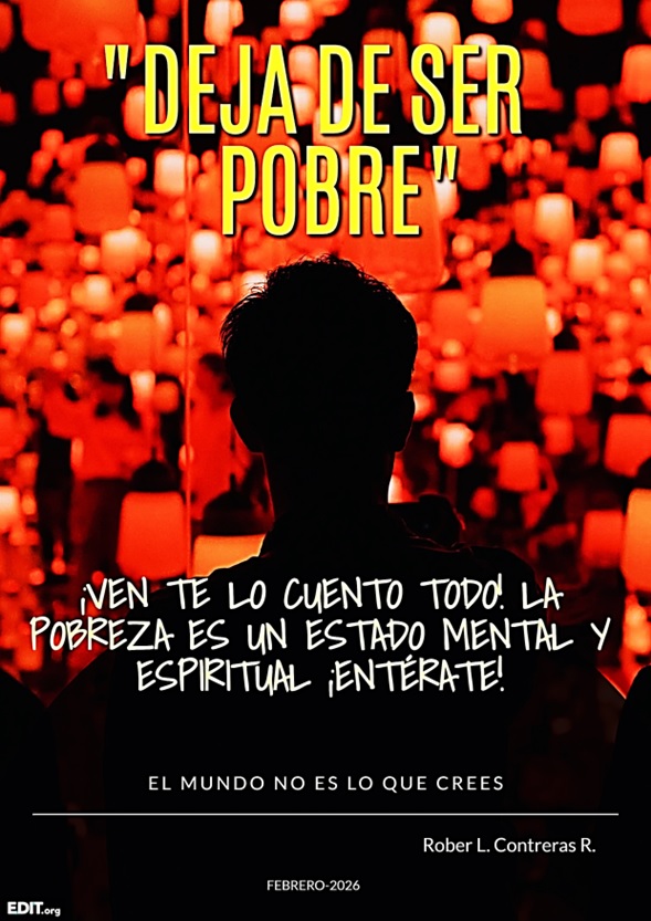 "DEJA DE SER POBRE"
